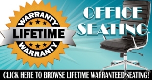 Lifetime Warranty Seating